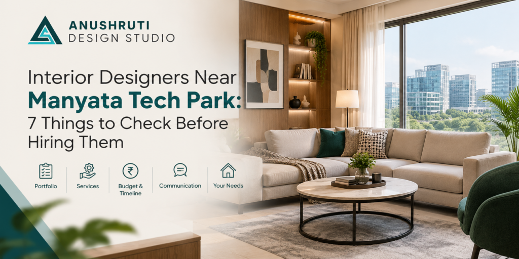 Interior Designers Near Manyata Tech Park